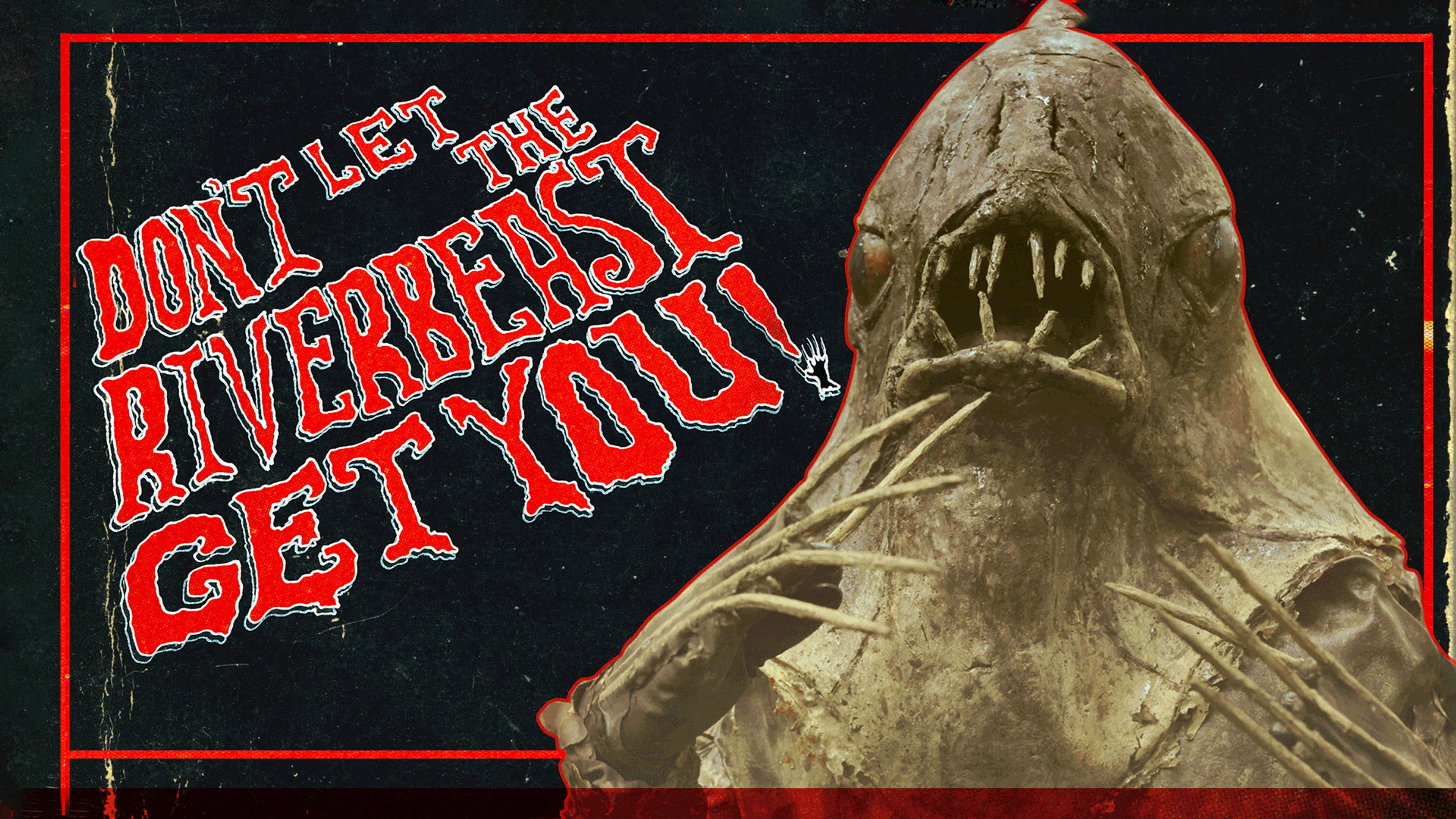 Don't Let the Riverbeast Get You! poster
